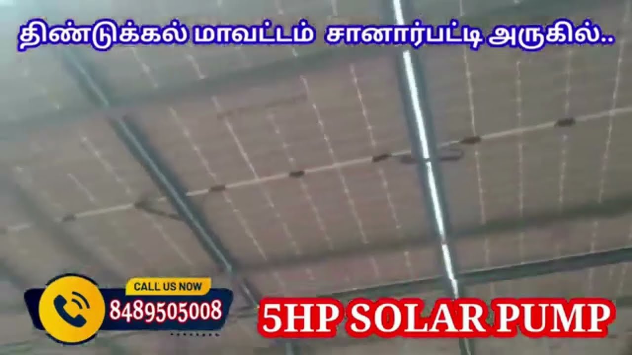 Solar water pump installation in Dindigal